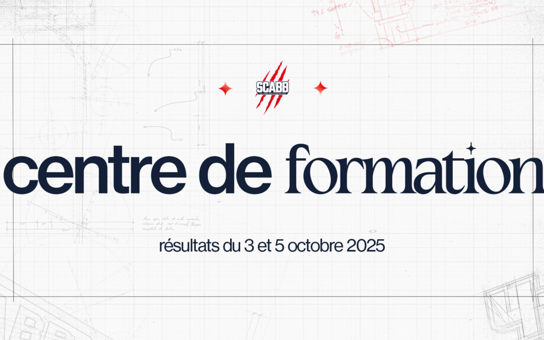 Centre de Formation : résultats du 3 et 5 octobre