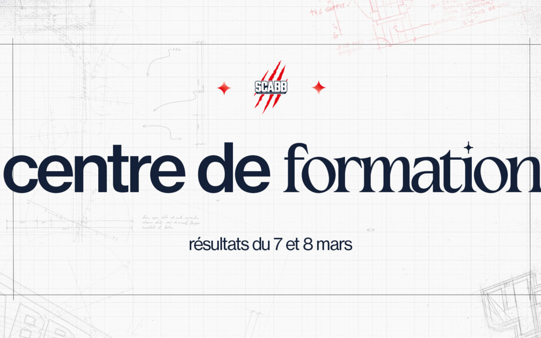 Centre de formation&nbsp;: les résultats du 7 et 8 mars